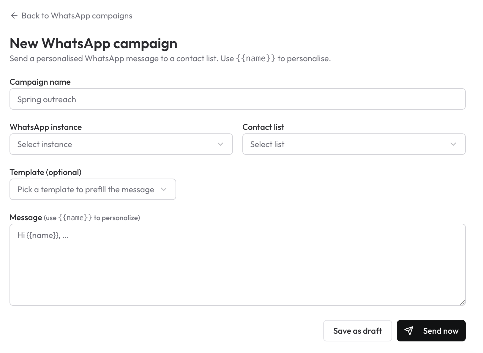 New WhatsApp campaign form — campaign name, WhatsApp instance, contact list, optional template, and the personalised message body